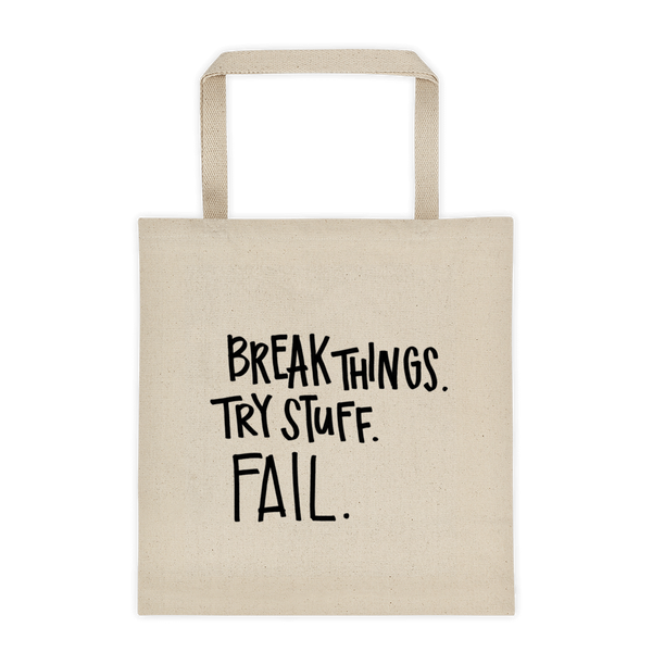 Break Things Tote bag